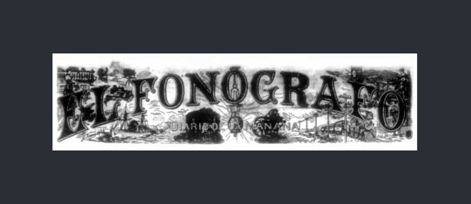 Diario El Fonógrafo sentó las bases del periodismo moderno en Venezuela