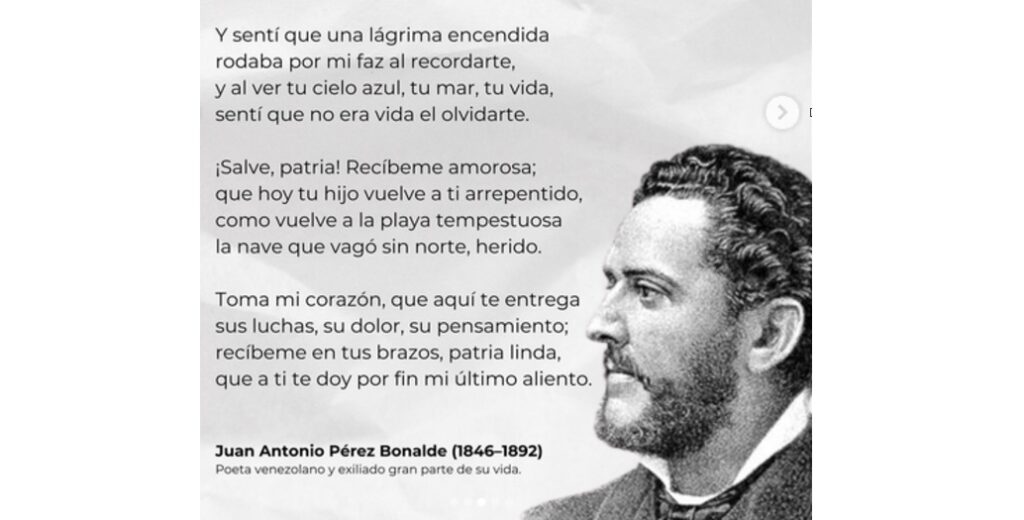 Juan Antonio Pérez Bonalde vivió con el alma anclada en su patria