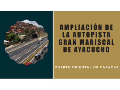 Ampliación de la Autopista Gran Mariscal de Ayacucho