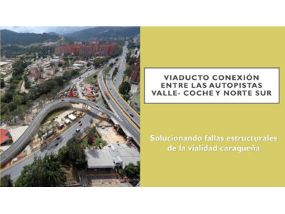 Viaducto Conexion Autopistas Valle Coche y Norte Sur